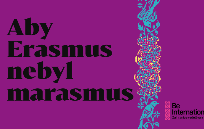 Aby Erasmus nebyl marasmus